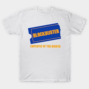 Employee of the month T-Shirt